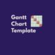 Basic Gantt Chart Template