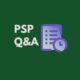 Planning and Scheduling Professional (PSP) Q&A